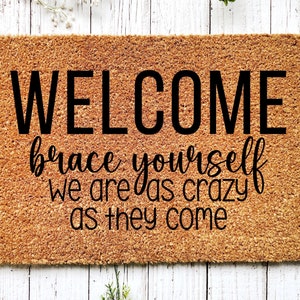 Funny Doormat, Coir Doormat, Welcome Mat, Housewarming Gift, Home Doormat, New Home Gift, Front Door Doormat, Welcome Doormat, Hello Doormat