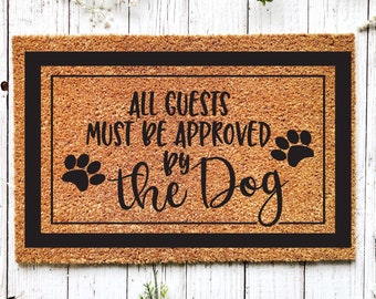 Funny Dog Doormat, Welcome Mat, Funny Dog Gifts, Housewarming Gift, New Home Gift, Dog Lover Gift, Outdoor Doormat, Funny Door Mat