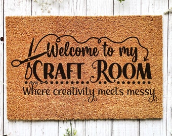 Craft room Doormat, Crafter Gift, Welcome Mat, Housewarming Gift, Craft room sign, Funny Door Mat, messy crafter gift