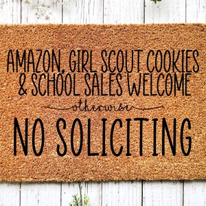 Funny Doormat, No Soliciting, Welcome Mat, Housewarming Gift, Home Doormat, New Home Gift, Outdoor Doormat, Front Door Doormat, Welcome Door