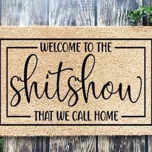 Welcome Mat, Funny Doormat, Housewarming Gift, Home Doormat, Coir Doormat, New Home Owner Gift, Welcome Doormat, Funny Front Door Mat