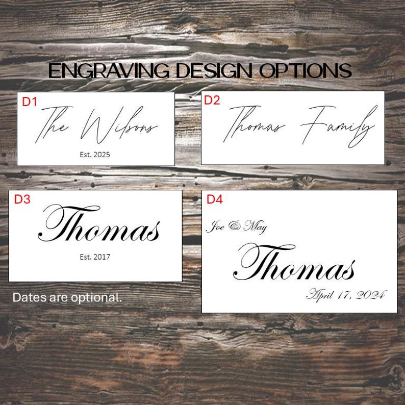 May include: Image showcasing engraving design options on a wooden background. The text "ENGRAVING DESIGN OPTIONS" is at the top. Four design options are displayed, each with names and dates, such as "The Wilsons Est. 2025" and "Thomas Family".