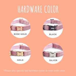 May include: Four pink velvet cat collars with different colored hardware. The collars are shown with the hardware in the center of the image. The hardware colors are rose gold, black, gold, and silver.