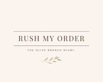 RUSH MY ORDER - Message before purchasing