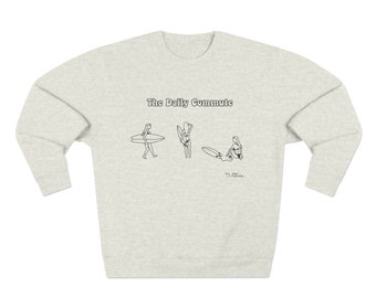 Surf Sweater | The Daily Commute Crewneck, Surfer Girl Gift