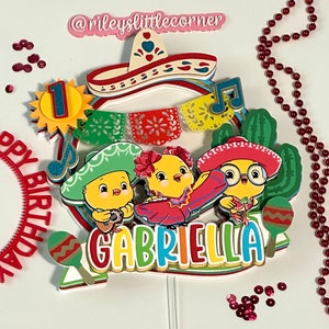 Canticos Fiesta Inspired Cake Topper Canticos Birthday Chicks Party