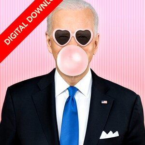 Digitaler Download von Präsident Joe Biden Bubble Gum Pop Art, wunderliche verändertes Portrait, Pink Bubble Gum