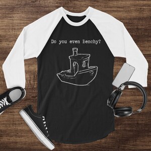 Do you even Benchy white font 3D printing 3/4 sleeve raglan shirt