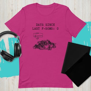 Days since last F-bomb 3D printing Unisex t-shirt