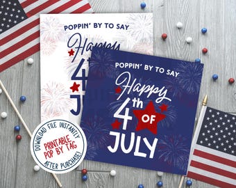 July 4th Summer Real Estate Pop By Tag, Poppin By Happy 4th of July Printable, Instant Download + Print From Home w/ Easy Directions