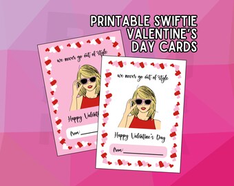 Swiftie Valentine Cards: "We Never Go Out of Style" Printable (PDF)