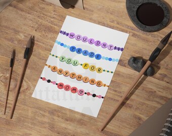 Mom Friendship Bracelet Card - Mothers Day Digital Download - All 3 Sizes Included