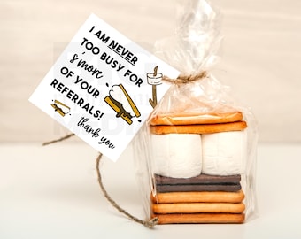 S'mores Summer Referral Pop By Tag, Never Too Busy for S'More of Your Referrals