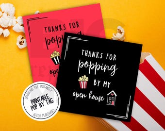 Open House Marketing, Thanks for Popping By Popcorn Tag, Easy Print From Home
