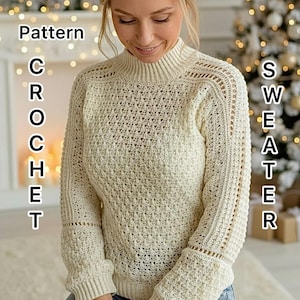 The turtleneck crochet sweater pattern. The high neck crochet sweater pattern. All sizes. El patron de suéter de crochet de cuello alto.