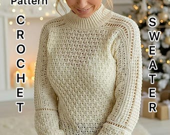 Patrón de suéter de cuello alto a crochet. Patrón de suéter de cuello alto a crochet. Todas las tallas.