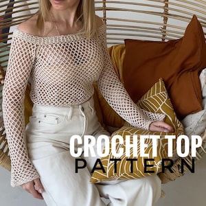 Crochet mesh long sleeve off shoulder top pattern. Crochet mesh top easy tutorial for women. Sizes XS-Xl.