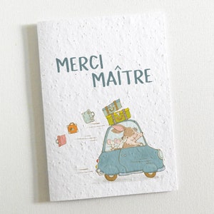Carte Merci Maître. Faite de papier ensemencé, cette carte se transforme en fleurs. Cadeau original Maître fin d’année scolaire