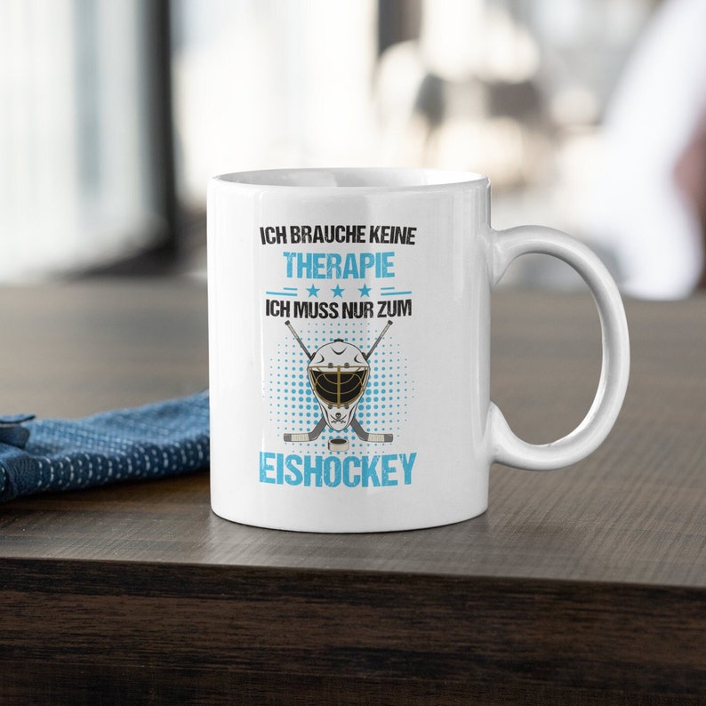 Lustige Eishockey Hockey Eishockeyspieler Spruch Tasse, Kaffeetasse, Becher Tasse glossy Bild 1