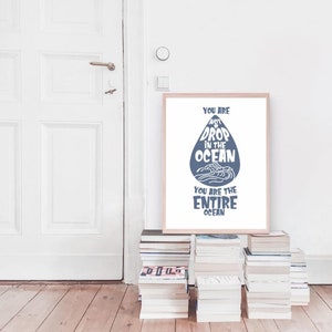 You're Not A Drop In The Ocean - Impresiones motivacionales - Citas inspiradoras - Carteles A4 A5 - Decoración de arte de pared para el hogar - Idea de regalo Quote Print