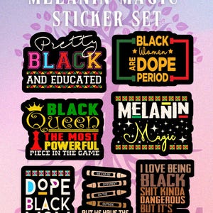 Pacchetto di adesivi Melanin Magic (set da 8) / 2025 Storia dei neri, di proprietà dei neri, Storia dei neri, Mamma nera fantastica, Solleva ogni voce, Bella nera e
