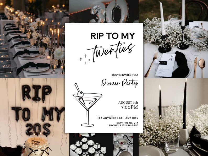 K&ouml;nnte beinhalten: Eine Collage aus Partydekorationen und Einladungsdetails. Die Einladung lautet "Rip to my Twenties" mit Details zur Dinnerparty. Weitere Elemente sind eine Tischdekoration, Luftballons, ein Kuchen und Cupcakes, alles in Schwarz und Wei&szlig;.