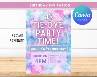 May include: A tie-dye themed birthday party invitation with a pink and blue watercolor background. The text reads "It's Tie-Dye Party Time!" and "Audrey's 9th Birthday". The invitation includes the date, time, and address for the party.