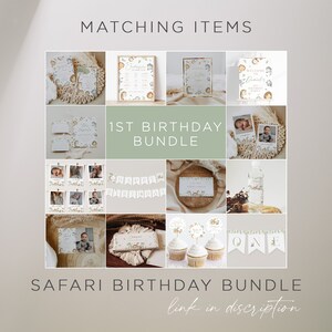 May include: A collage of printable safari-themed first birthday party decorations. The decorations include invitations, banners, cupcake toppers, water bottle labels, and a welcome sign. The decorations feature a neutral color palette of beige, brown, and gold with illustrations of animals and foliage.