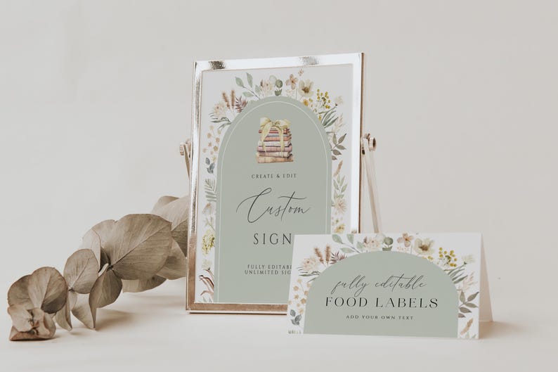 May include: A printable sign with a green background and floral border. The sign says "Create & Edit Custom Sign" and "Fully Editable, Unlimited Size". A smaller sign with a similar design says "Fully Editable Food Labels, Add Your Own Text".