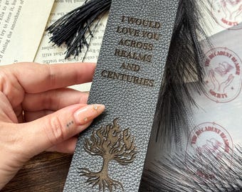 I would love you across realms and centuries - Burn of the Everflame Leather Bookmark: Officially Licensed