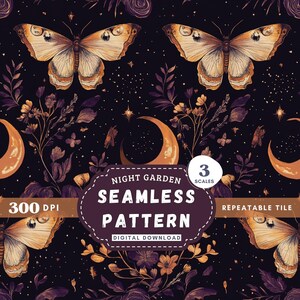 Night Garden seamless pattern Unlimited Commercial Use digital print file instant download Sublimation POD mystical moth magic witchy floral
