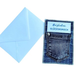 Glückwunschkarte aus Jeans, Herzlichen Glückwunsch zum Geburtstag, Konfirmation/Kommunion, bestandenen Prüfung, Abitur oder Hochzeit