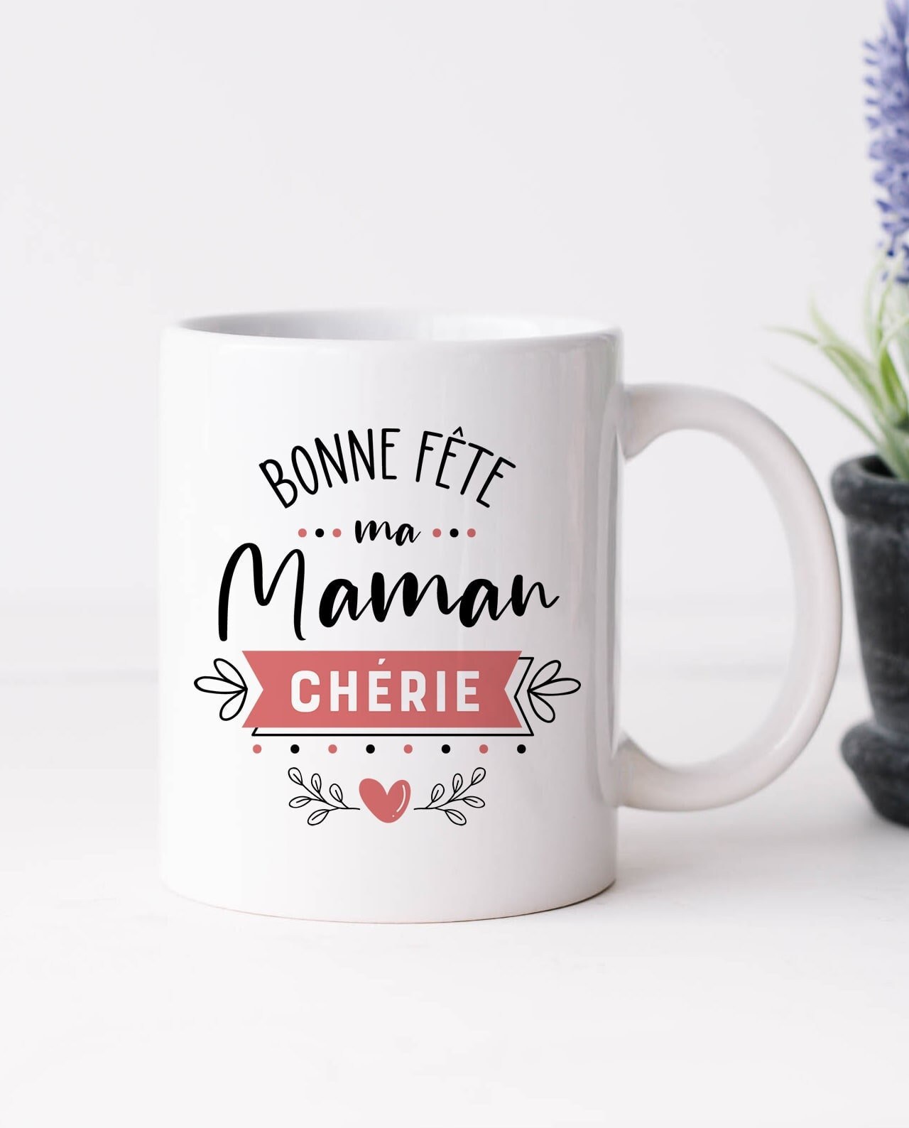 Mug - Bonne Fête Ma Maman Chérie