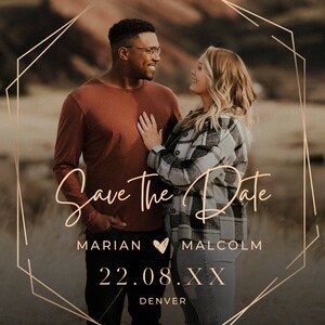 May include: Save the Date card with a geometric gold frame. A couple is pictured in the center of the card. The text reads "Save the Date" with the couple's names "Marian & Malcolm" and the date "22.08.XX" in Denver.