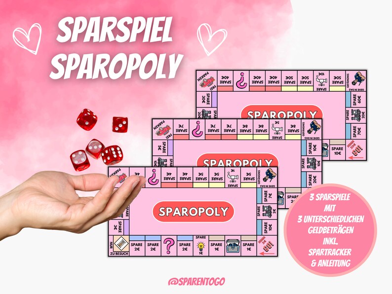 May include: Three pink and red board games called "Sparopoly" with different amounts of money to save. The games include a dice, a game board, and a game tracker. The text on the image says "3 Sparspiele mit 3 unterschiedlichen Geldbetr&auml;gen inkl SparTracker & Anleitung".