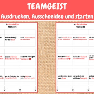 May include: A printable worksheet with the title "Teamgeist" in red text. The worksheet has 18 cards with phrases about teamwork. The phrases are in German. The cards are designed to be cut out and used as a team-building activity.