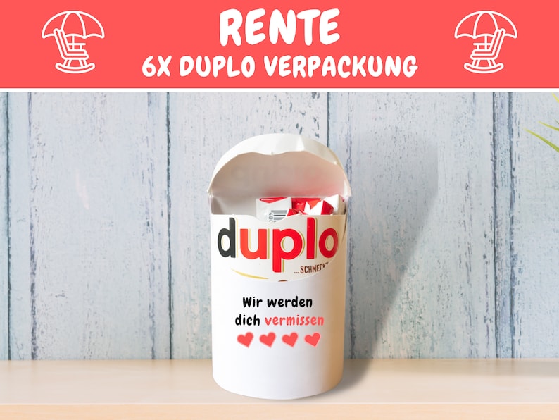 May include: A white cylindrical container with a red and white "Duplo" logo and the text "Wir werden dich vermissen" (We will miss you) with four red hearts. The container is filled with red and white chocolate bars.