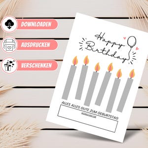 May include: Printable Happy Birthday card with a white background and a gray border. The card features a balloon, candles, and the text "Happy Birthday". The card also includes a space for a personalized message.