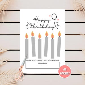 May include: A printable birthday card with a happy birthday message, six gray candles with orange flames, and a space to write a message. The card is in A4 format.