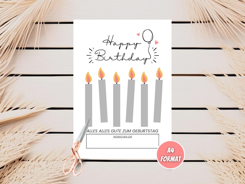 May include: A printable birthday card with a happy birthday message, six gray candles with orange flames, and a space to write a message. The card is in A4 format.