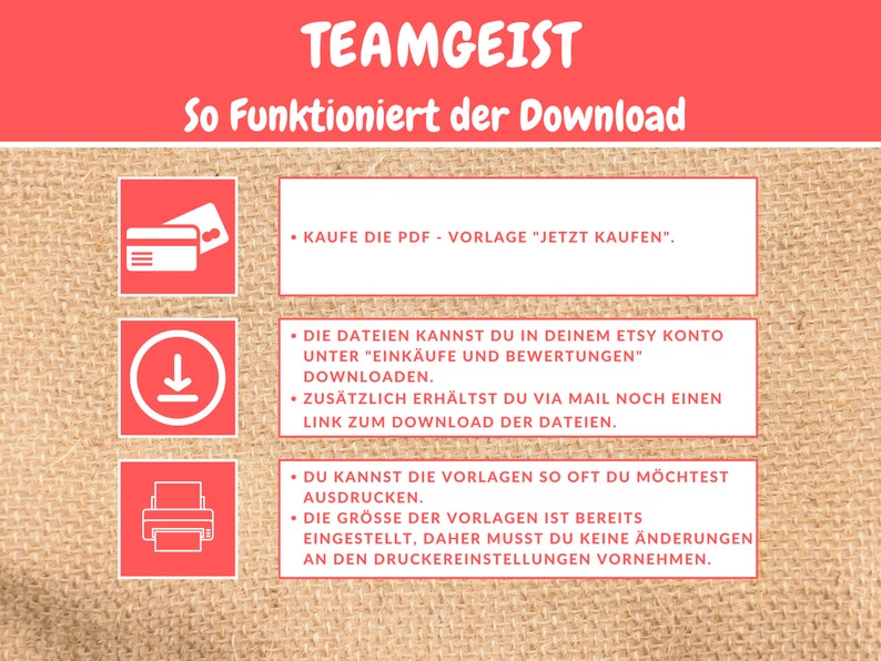 May include: A red and white graphic with the text "TEAMGEIST" and "So Funktioniert der Download". The graphic explains how to download digital files purchased on Etsy. The graphic includes icons for a credit card, a download arrow, and a printer.