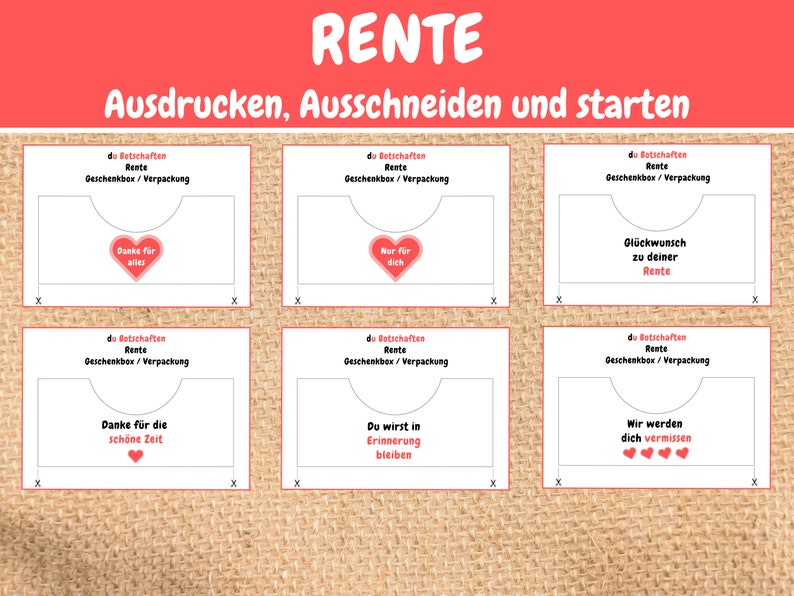 May include: Six printable cards with different messages for a retirement party. The cards are white with black text and red hearts. The text on the cards reads: "Danke f&uuml;r alles", "Nur f&uuml;r dich", "Gl&uuml;ckwunsch zu deiner Rente", "Danke f&uuml;r die sch&ouml;ne Zeit", "Du wirst in Erinnerung bleiben", and "Wir werden dich vermissen".