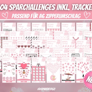 May include: A pink and white printable sheet with 104 saving challenges, including a tracker. The sheet is titled "104 Sparchallenges inkl. Tracker" and "Passend für A6 Zipperumschlag". The sheet is designed to fit in a A6 zippered envelope.