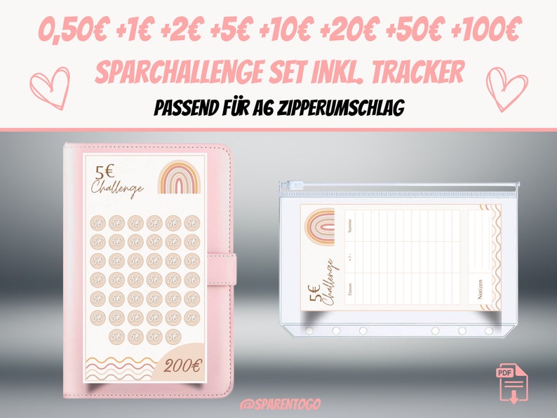 May include: A pink A6 zippered binder with a printable sheet inside. The sheet has a rainbow design and the text "5&euro; Challenge" and "200&euro;". The binder is for a savings challenge.