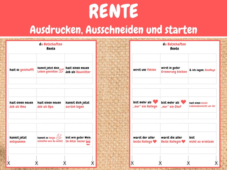 May include: A printable set of cards with messages about retirement. The cards are red and white with a red border. The text on the cards is in German.