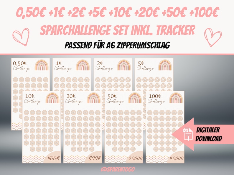 May include: A set of six printable saving challenge trackers with rainbow designs. Each tracker features a different amount to save, from $0.50 to $100. The trackers are designed to be used with a zippered pouch. The text on the trackers reads "Sparchallenge Set inkl. Tracker" and "Passend f&uuml;r AG Zipperumschlag".