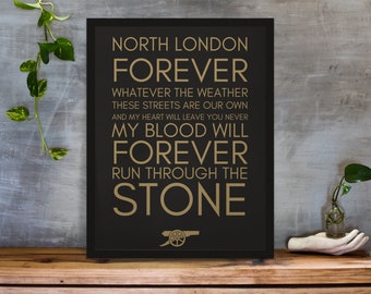 North London Forever Digital Download Poster Arsenals Pre-match song Poster Arsenal Gift lyrics of Louis Dunford The Angel