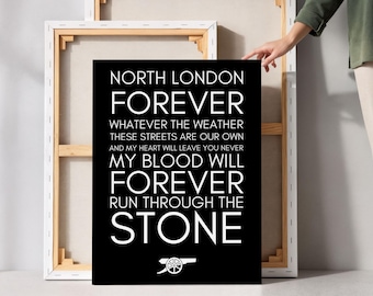 Arsenal Canvas Print: North London Forever, Louis Dunford Lyrics