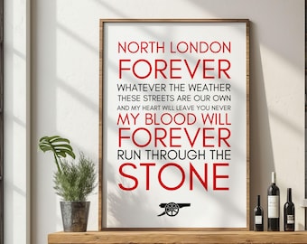North London Forever Arsenal Poster | Louis Dunford Lyric Art “The Angel” | Football Fan Decor