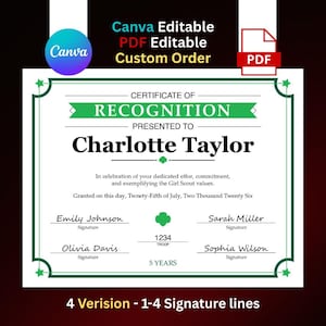May include: A white certificate of recognition with a green border and green accents. The text reads Certificate of Recognition, Presented to Charlotte Taylor, in celebration of your dedicated effort, commitment, and exemplifying the Girl Scout values.